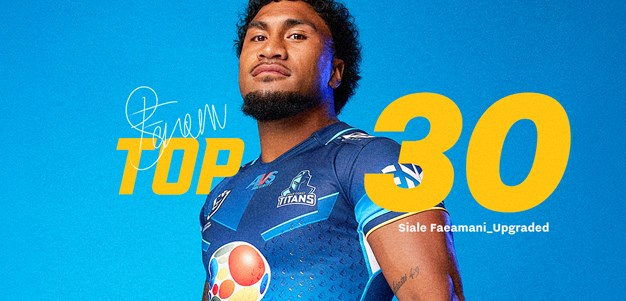 Fantastic Faeamani earns upgrade to Titans top 30