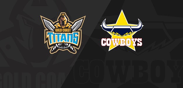 Full Match Replay - Rd 25 Titans v Cowboys