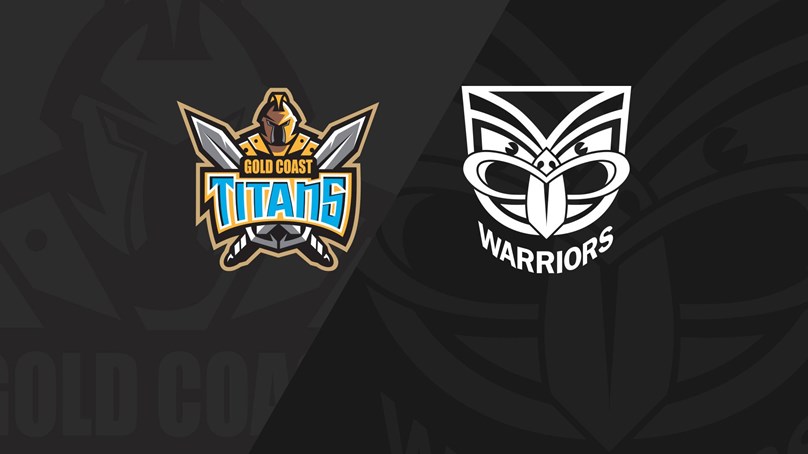 Full Match Replay - Titans v Warriors