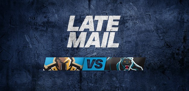 LATE MAIL: Titans v Panthers