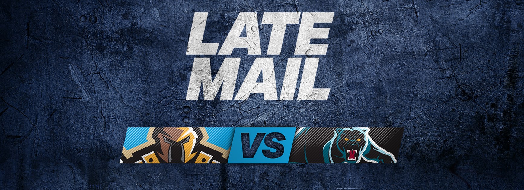 LATE MAIL: Titans v Panthers
